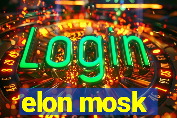 elon mosk